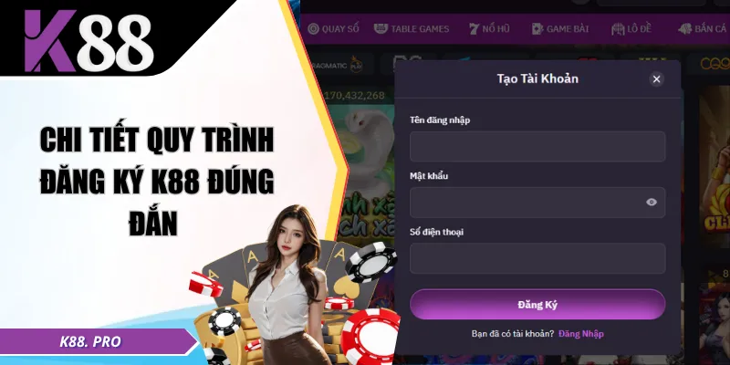Chi tiết quy trình đăng ký K88 đúng đắn 