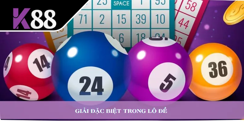 Giải đặc biệt trong lô đề