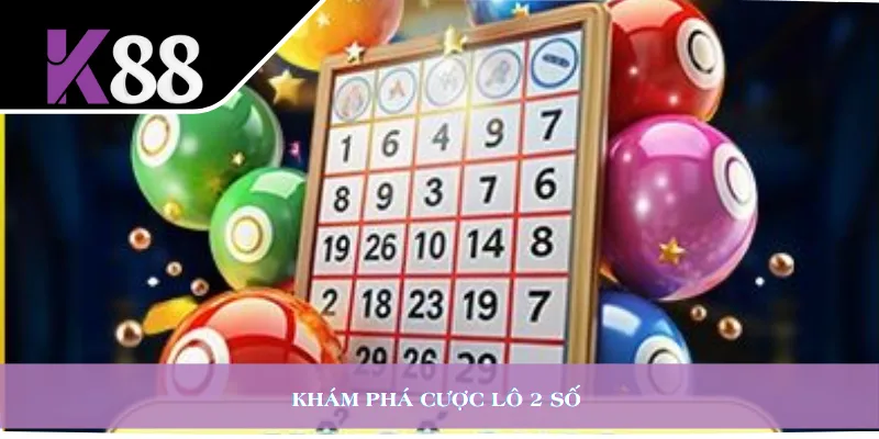 Khám phá cược lô 2 số