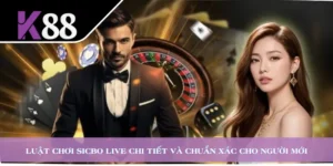 Luật Chơi Sicbo Live Chi Tiết Và Chuẩn Xác Cho Người Mới